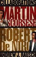 The Films of Martin Scorsese and Robert de Niro