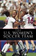 The U.S. Women's Soccer Team: An American Success Story
