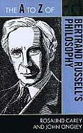 The A to Z of Bertrand Russell's Philosophy
