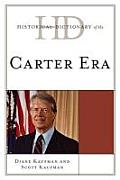 Historical Dictionary of the Carter Era