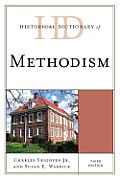 Historical Dictionary of Methodism, Third Edition