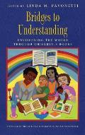 Bridges to Understanding: Envisioning the World Through Children's Books