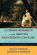 Literary Research and the British Eighteenth Century: Strategies and Sources