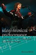 S?mi Musical Performance and the Politics of Indigeneity in Northern Europe