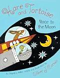 Hare & Tortoise Race To The Moon An Aeso