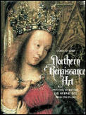 Northern Renaissance Art Painting Sculpt