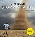 Storm Chaser: A Photographer's Journey