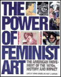 Power Of Feminist Art The American Mov