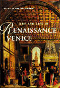 Art & Life In Renaissance Venice