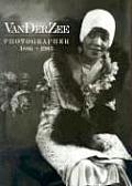 VanDerZee Photographer 1886 1983