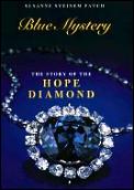 Blue Mystery The Story Of The Hope Diamo