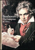 Beethoven The Composer As Hero