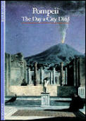 Pompeii Day A City Died