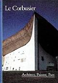 Le Corbusier Architect Painter Poet