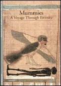 Mummies A Voyage Through Eternity