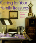 Caring For Your Family Treasures