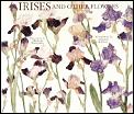 Irises & Other Flowers