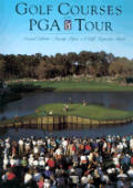 Golf Courses Of The Pga Tour 2nd Edition