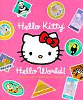 Hello Kitty Hello World With 3 Luggage Tags & 4 Postcards & Bookmark