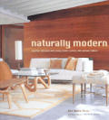Naturally Modern Creating Interiors with Wood Stone Leather & Natural Fabrics