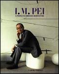 I M Pei A Profile In American Architecture