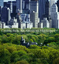 Central Park An American Masterpiece