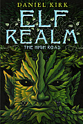 Elf Realm 02 The High Road