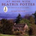 At Home With Beatrix Potter The Creator of Peter Rabbit