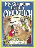 My Grandma Lived In Gooligulch