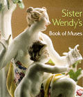 Sister Wendys Book Of Muses