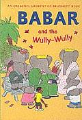 Babar & the Wully Wully