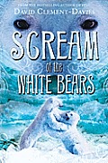 Scream Of The White Bears