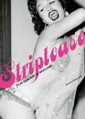 Striptease From Gaslight To Spotlight