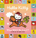 Hello Kitty What Will I Be A To Z