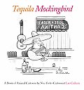 Tequila Mockingbird A Book of Animal Cartoons