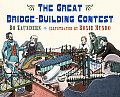 Great Bridge Building Contest