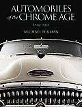 Automobiles Of The Chrome Age 1946 1960