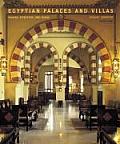 Egyptian Palaces & Villas Pashas Khedives & Kings