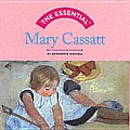 Essential Mary Cassatt