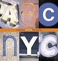 ABC NYC: A Book about Seeing New York City