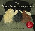 Three Incestuous Sisters An Illustrated Novel