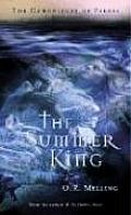 Summer King Chronicles Of Faerie 02