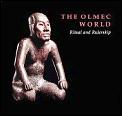 Olmec World Ritual & Rulership
