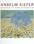 Anselm Kiefer Works On Paper In The Metropolitan Museum of Art