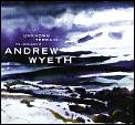 Unknown Terrain Landscapes Of Andrew Wyeth