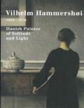 Vilhelm Hammershoi Danish Painter Of Lig