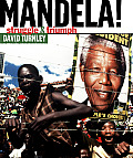 Mandela Struggle & Triumph