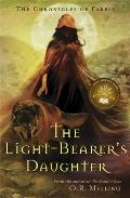 Light Bearers Daughter Chronicles Of Fae
