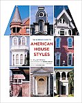 Abrams Guide To American House Styles