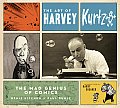 Art of Harvey Kurtzman The Mad Genius of Comics